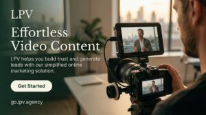 Effortless video marketing strategy to build trust and generate leads online.