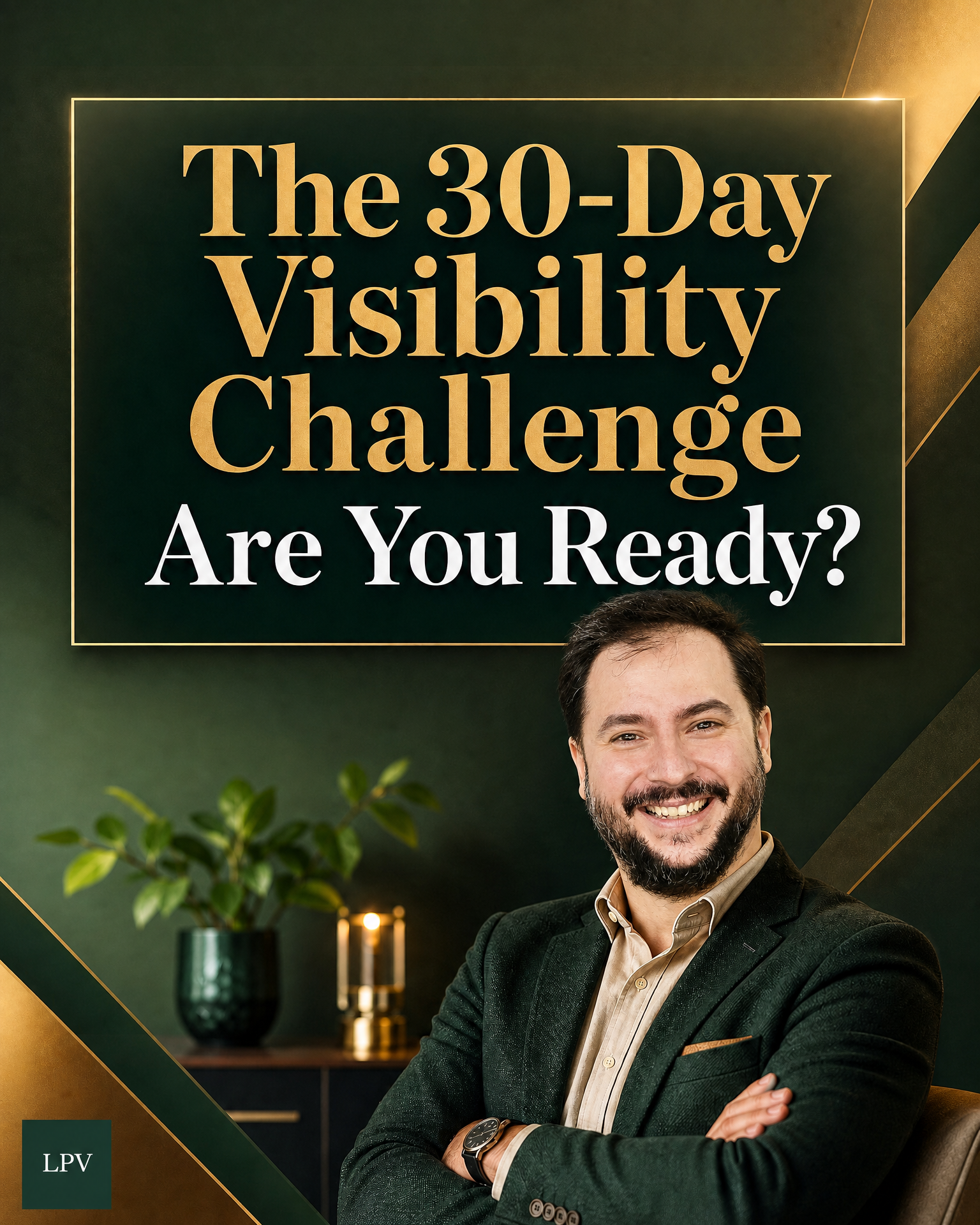The 30-Day Visibility Challenge for Busy Business Owners - Image 1