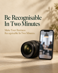 Be Recognisable In Two Minutes