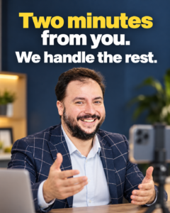 Two minutes from you. We handle the rest